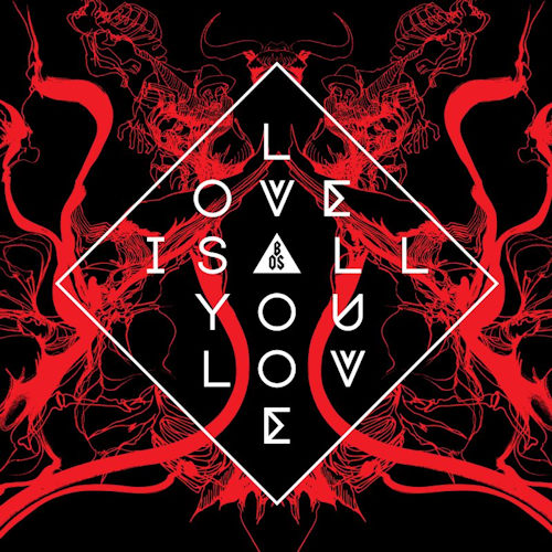 BAND OF SKULLS - LOVE IS ALL YOU LOVEBAND OF SKULLS - LOVE IS ALL YOU LOVE.jpg
